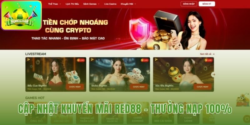Ưu đãi nạp 100% và hoàn trả vô tận cho người chơi