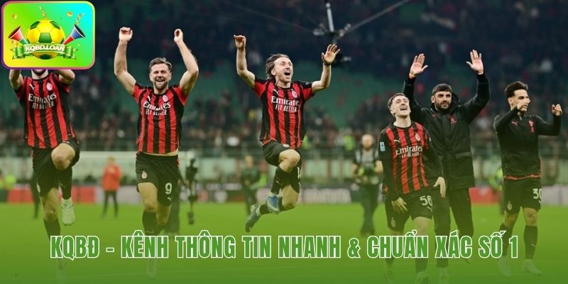 Kqbd.loan — nền tảng cập nhật kết quả bóng đá nhanh và chính xác