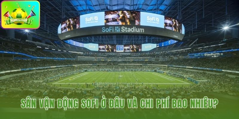 Vị trí chiến lược cùng chi phí xây dựng kỷ lục